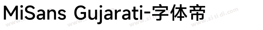 MiSans Gujarati字体转换